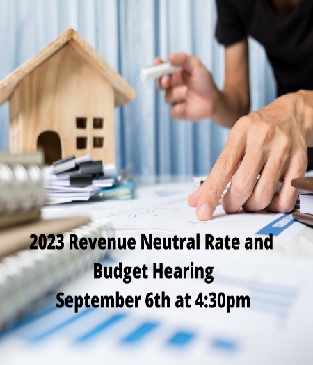 Revenue Neutral Rate and Budget Hearing September 6th at 430pm